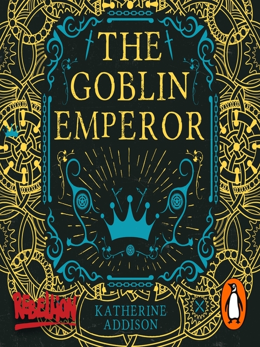 Title details for The Goblin Emperor by Katherine Addison - Wait list